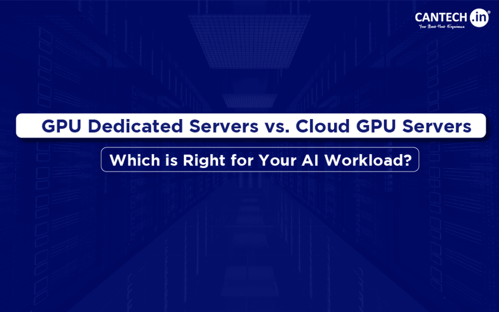 GPU Dedicated Servers vs. Cloud GPU Servers: Which is Right for Your AI ...